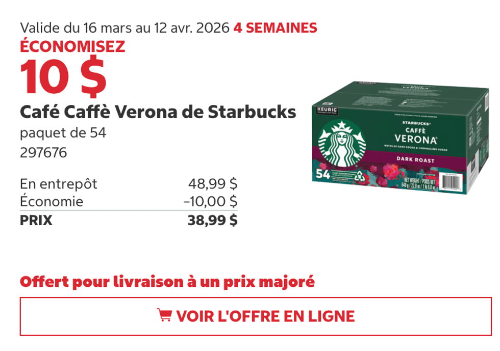 Caf\u00e9 Caff\u00e8 Verona de Starbucks en rabais au Costco.