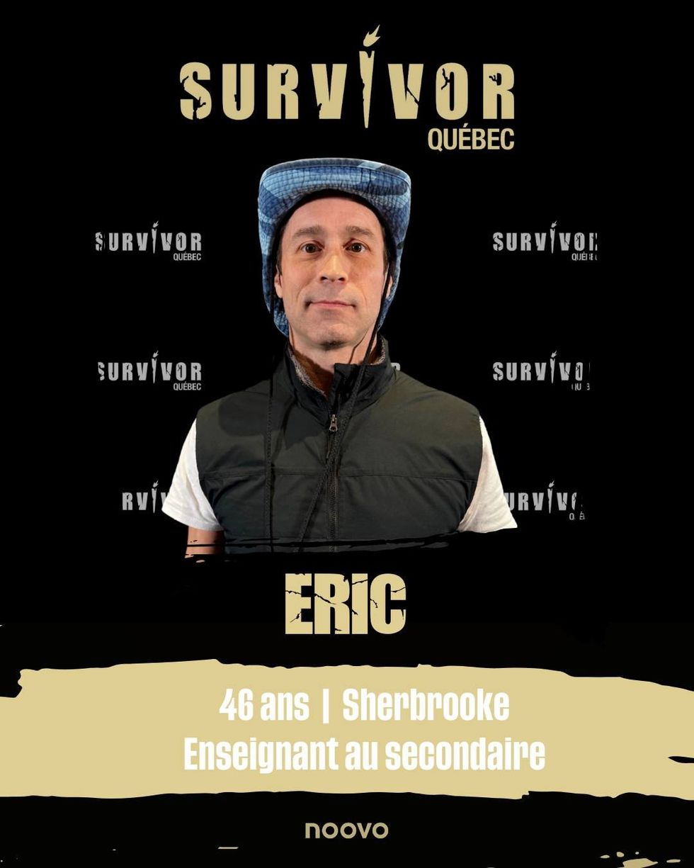 Eric de Survivor Qu\u00e9bec.