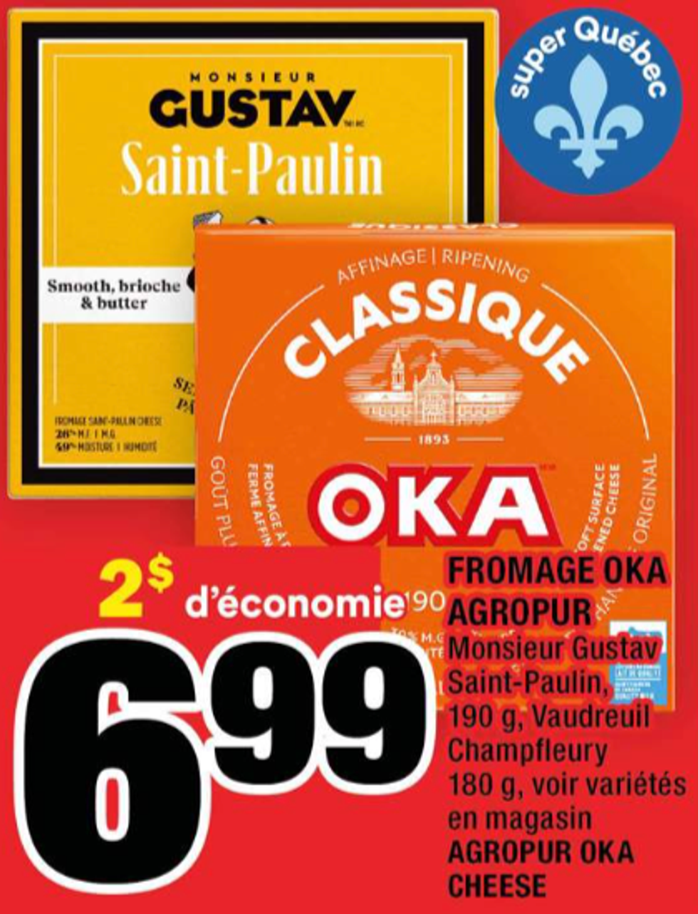 Fromage Oka en rabais dans la circulaire du Super C.
