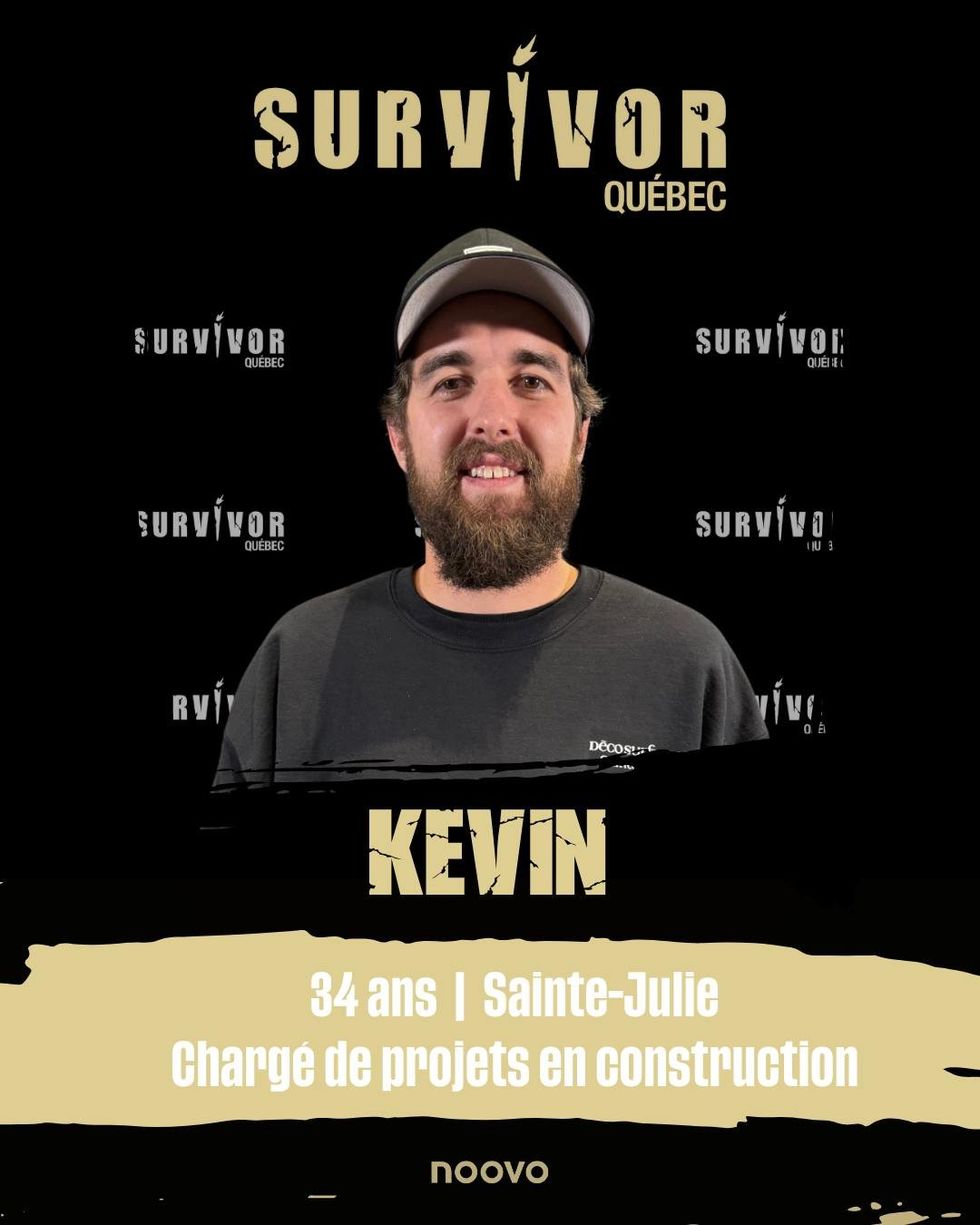 Kevin de Survivor Qu\u00e9bec.