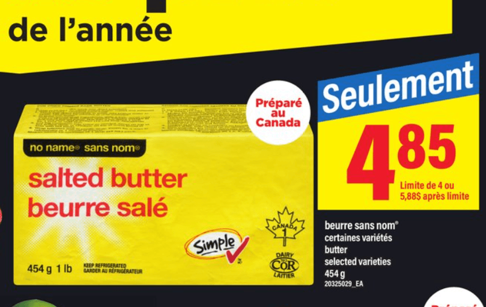 Le beurre sal\u00e9 Sans nom en rabais dans la circulaire du Maxi.