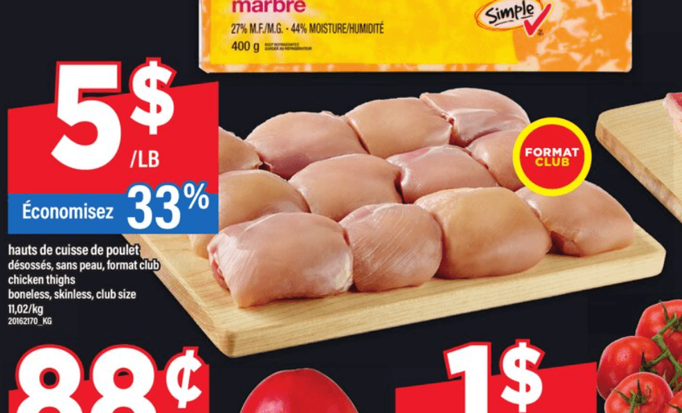 Les hauts de cuisse de poulet en rabais dans la circulaire du Maxi