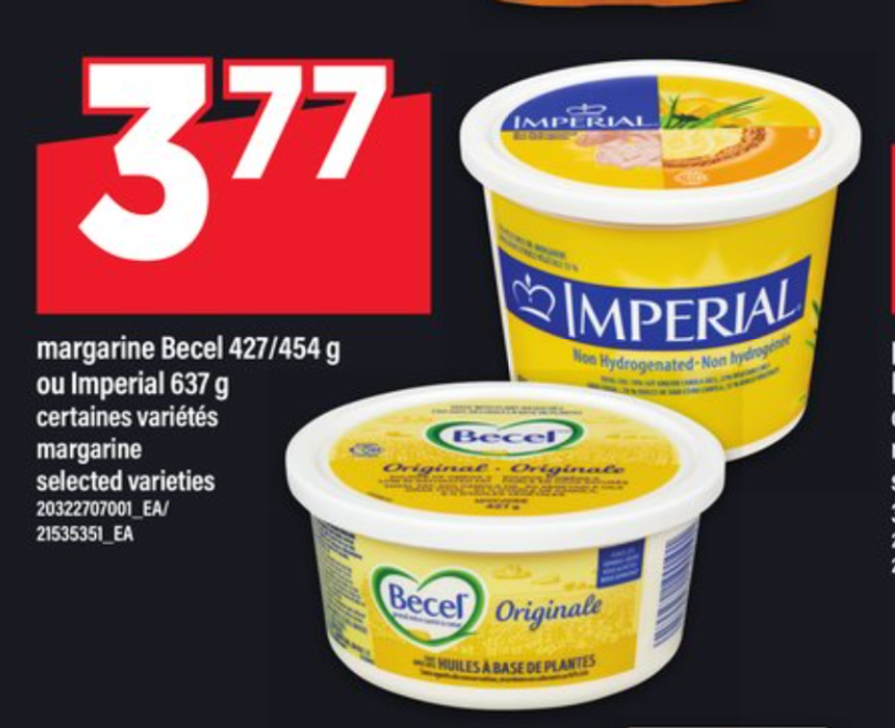 Les pots de margarine Becel et Imperial dans la circulaire du Maxi.