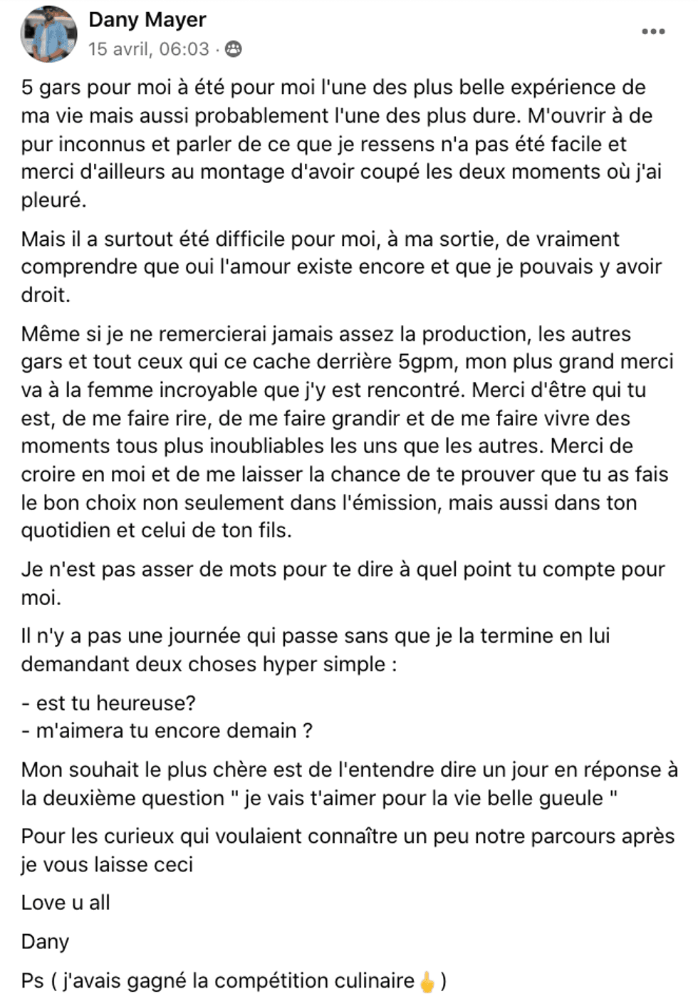 Message de Dany apr\u00e8s \u00ab 5 gars pour moi \u00bb.